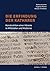 Die Erfindung Der Katharer: Konstruktion Einer Haresie in Mittelalter Und Moderne (German Edition)