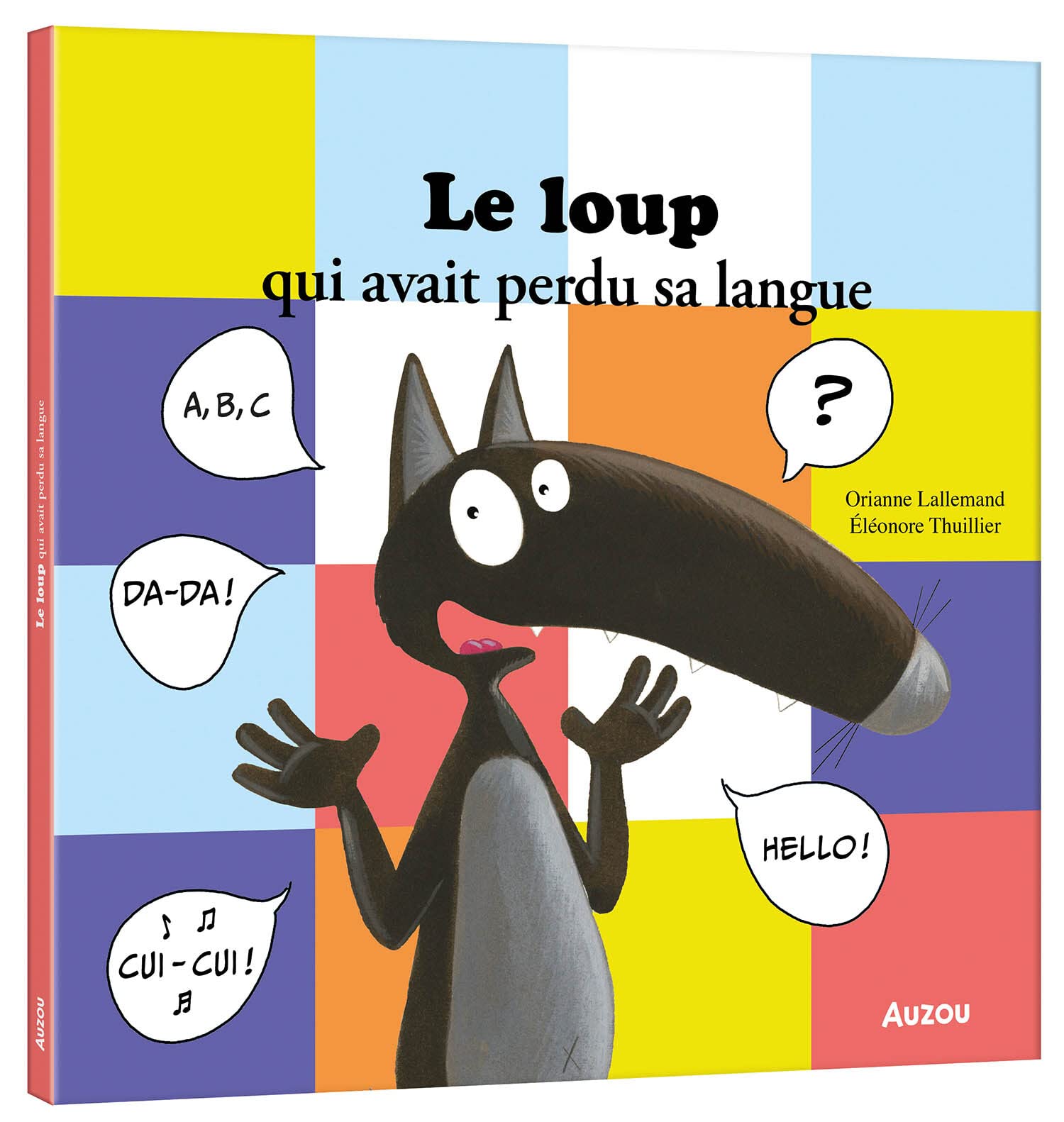 LE LOUP QUI AVAIT PERDU SA LANGUE (Hardcover)