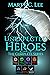 Unexpected Heroes: The Complete Series (Unexpected Heroes)