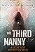 The Third Nanny by Michele Pariza Wacek