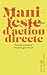 Manifeste d'action directe:...
