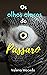 Os olhos claros do pássaro (Portuguese Edition)