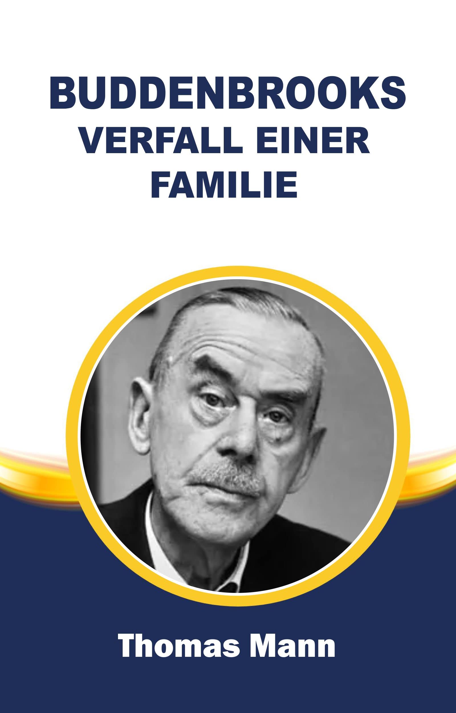 BUDDENBROOKS: VERFALL EINER FAMILIE