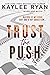 Trust the Push