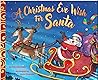 A Christmas Eve Wish For Santa