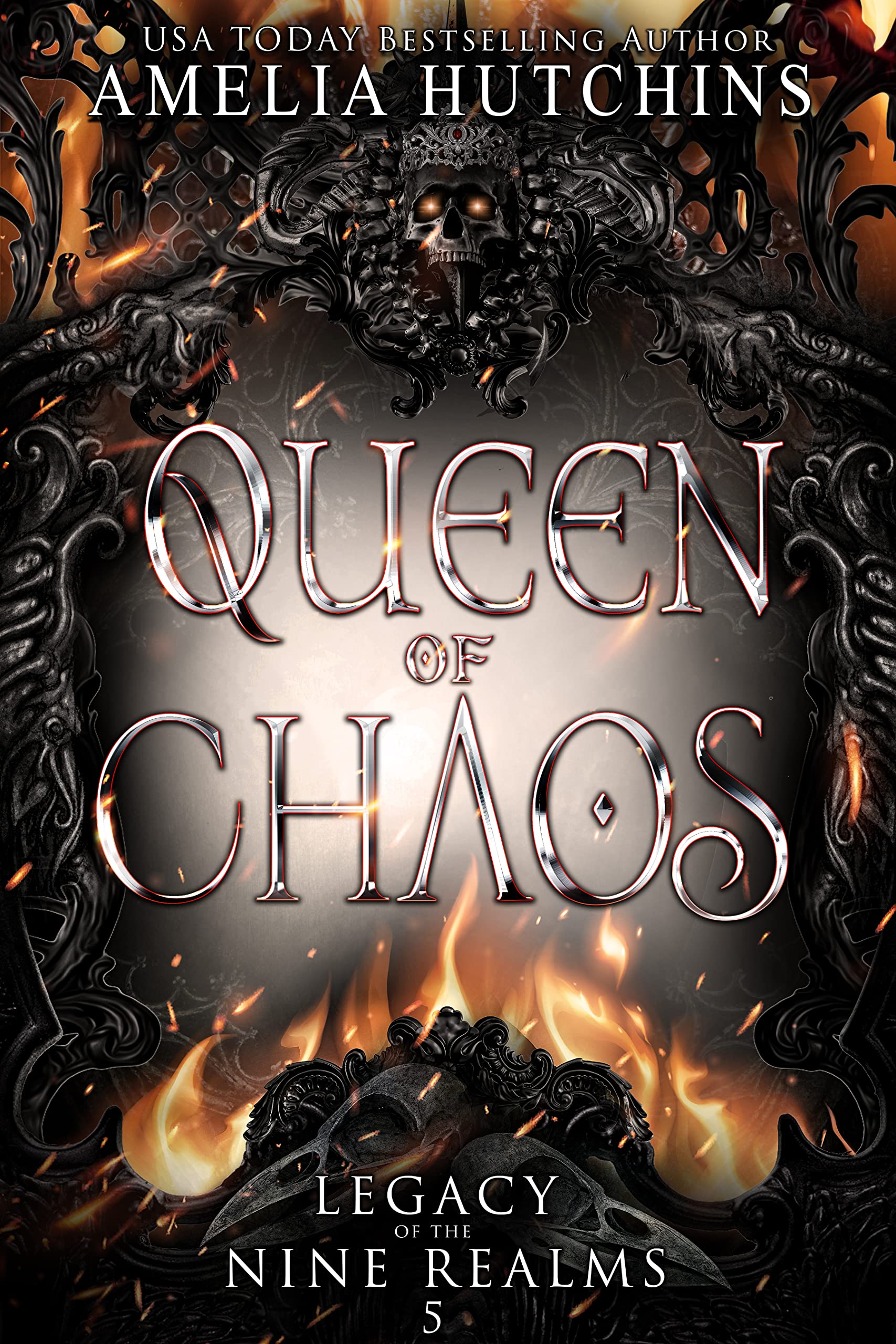 Queen of Chaos (Legacy of the Nine Realms, #5)