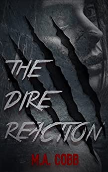 The Dire Reaction (Kindle Edition)