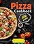 Pizza Cookbook by Munmun Dutta
