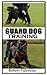 GUARD DOG TRAINING: Essenti...
