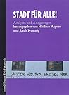 Stadt für Alle: A...