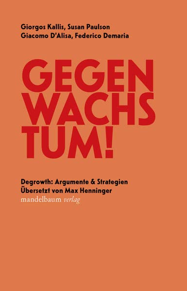 Gegen Wachstum! (Paperback)