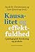 Kausalitet og Effektfuldhed...