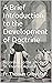 A Brief Introduction to the Development of Doctrine: According to the Mind of St. Thomas Aquinas