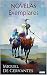 NOVELAS EXEMPLARES - Cervantes (Portuguese Edition)