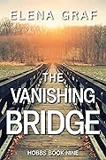 The Vanishing Bridge