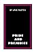 Pride and Prejudice by Jane Austen
