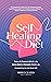 Self Healing Diet by Brian Clement