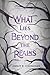 What Lies Beyond the Realms