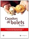 Caçadors de bolets