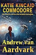 Katie Kincaid: Commodore