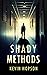 Shady Methods