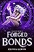 Forged Bonds (Frayed #3)