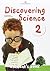 Discovering science 2, Educ...