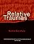 Relative Traumas by Nadia Garofalo