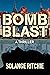 Bomb Blast (Dr. Catherine "...