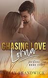 Chasing Love by Kelly  Shandwick