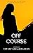 Off Course (Equestrian Dreams #0.5)