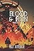 Blood and Iron: Parts One T...
