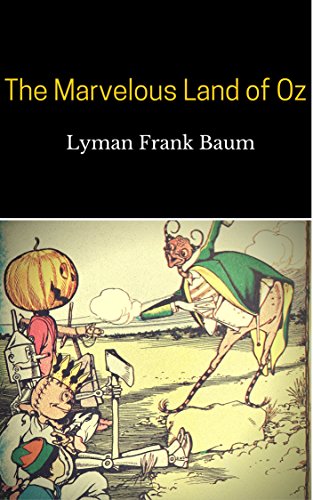 The Marvelous Land of Oz
