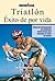 TRIATLÓN. EXITO DE POR VIDA