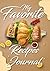 My Favorite Recipes Journal...