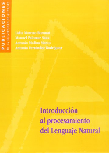 Introducción al procesamiento del Lenguaje Natural (Paperback)