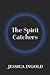 The Spirit Catchers