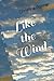 Like the Wind