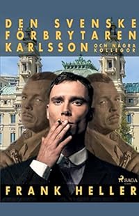 Omslag för Den svenske förbrytaren Karlsson och några kollegor