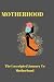 Motherhood Journal