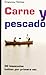 Carne y pescado by Francesc Strino