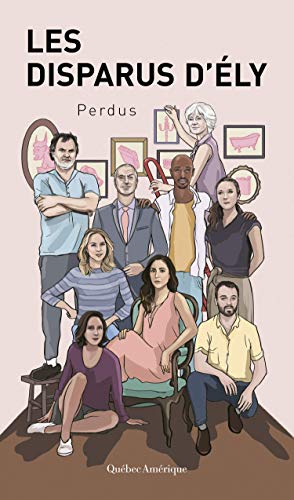 Les Disparus d’Ély: Perdus (French Edition)