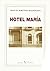 Hotel María (Poesía) (Spanish Edition)