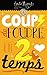 Coup de foudre en 2 temps #04