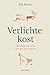Verlichte kost (Dutch Edition)