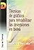 Técnicas de gráficos para rentabilizar las inversiones en bolsa by Brian J. Millard