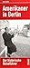 Amerikaner in Berlin: Der h...