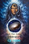Black Eye Galaxy Arbitrators by C.R. Daems