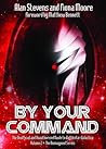 By Your Command: The Reimagined Series Volume 2: The Unofficial and Unauthorised Guide to Battlestar Galactica