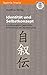 Identitat und Selbstkonzept Autobiographien Japanischer Unternehmer der Nachkriegszeit (Iaponia Insula) (German Edition) by unknown author